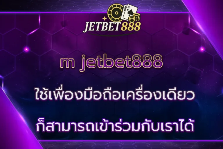 m jetbet888